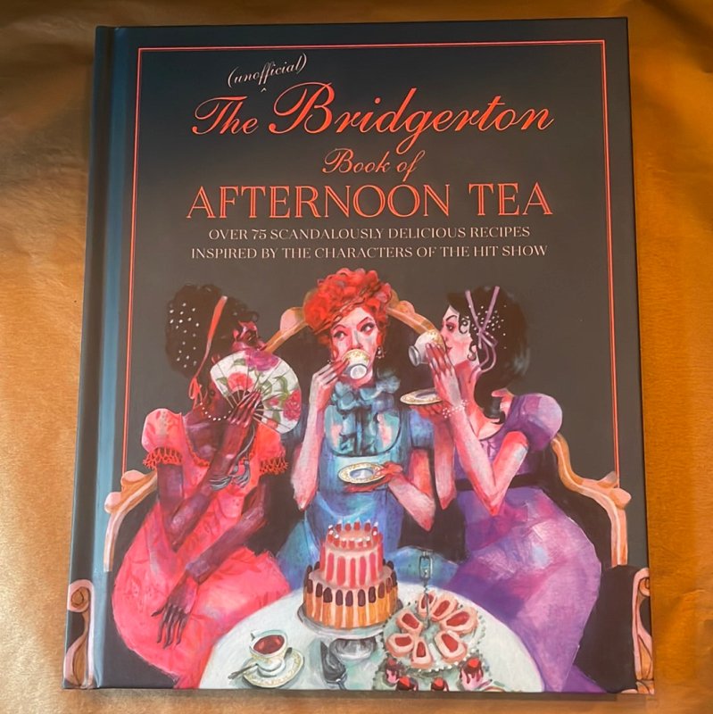 The Bridgerton Book of Afternoon Tea - OUThaus