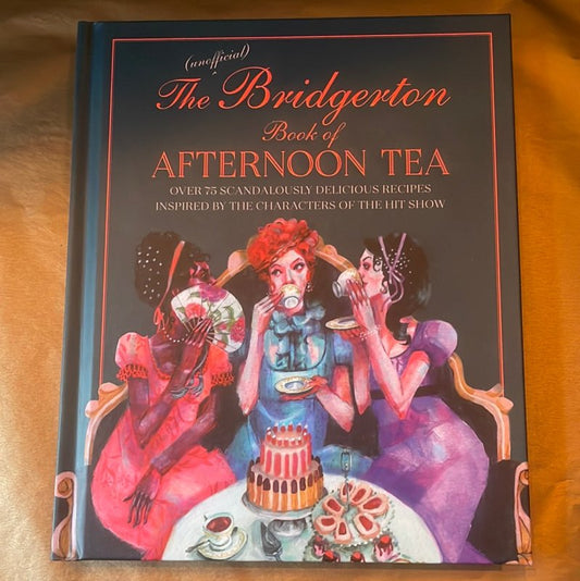 The Bridgerton Book of Afternoon Tea - OUThaus